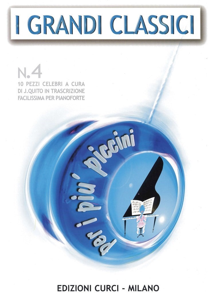 Grandi Classici Per I Piu' Piccini Vol. 4 (Quito)